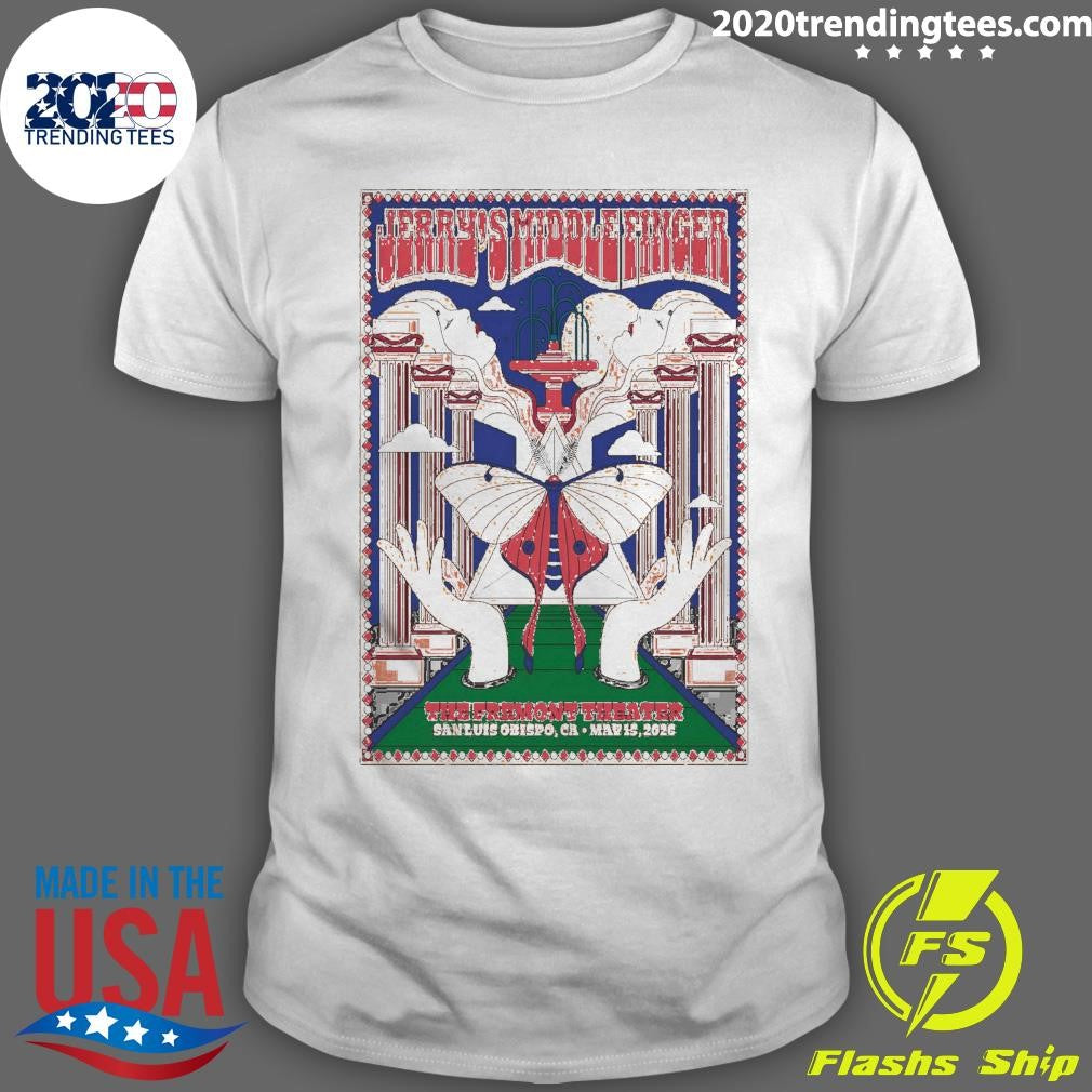 Jerrys Middle Finger Fremont Theater In San Luis Obispo CA May 15 2026 Shirt Unisex T-shirt, Sweatshirt, Hoodie, Long Sleeve Tee - T-Shirt, Sweatshirt, Hoodie