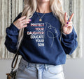 Jessie J Ross Protect Your Daughter Educate Your Son Feminist Empowerment Feminism Human Rights Smooth Fabric Streetwear T-Shirts, Hoodie, Sweatshirt - T-Shirt, Sweatshirt, Hoodie