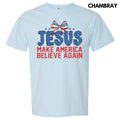 Jesus Make America Believe Comfort Colors T-Shirts, Hoodie, Sweatshirt - T-Shirt, Sweatshirt, Hoodie