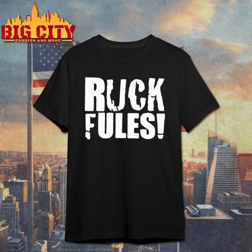 John Cena Ruck Fules Shirt Unisex T-shirt, Sweatshirt, Hoodie, Long Sleeve Tee - T-Shirt, Sweatshirt, Hoodie