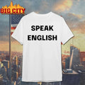 John Rocker Wearing speak english shirt Unisex T-shirt, Sweatshirt, Hoodie, Long Sleeve Tee - T-Shirt, Sweatshirt, Hoodie