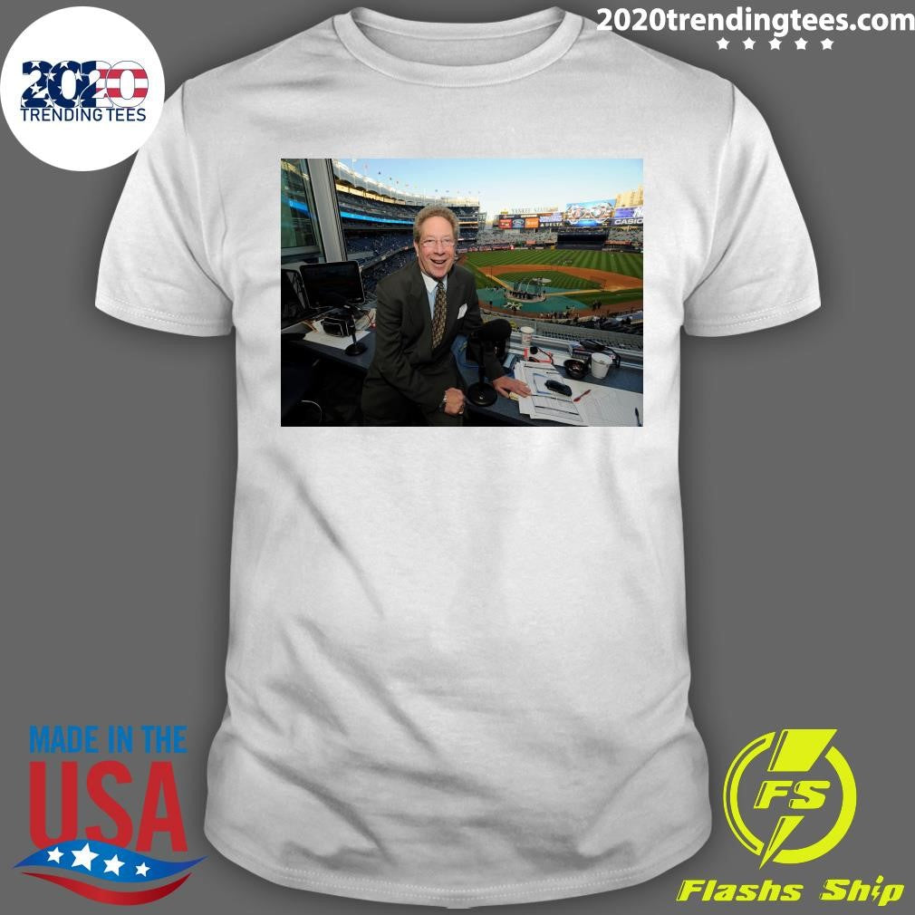 John Sterling the Yankees Most Enduring Announcer Dies at 87 Shirt Unisex T-shirt, Sweatshirt, Hoodie, Long Sleeve Tee - T-Shirt, Sweatshirt, Hoodie
