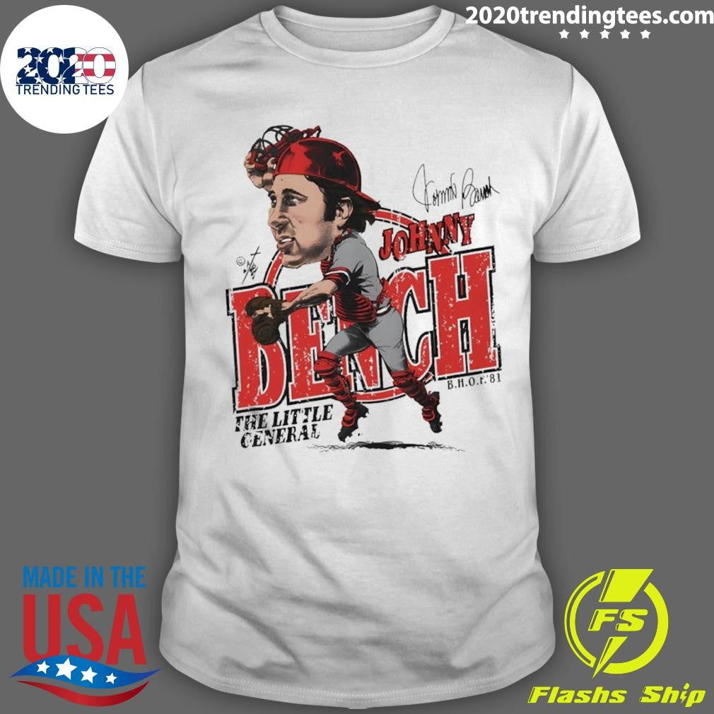 Johnny Bench Cincinnati Reds Baseball the little general caricature signature shirt Unisex T-shirt, Sweatshirt, Hoodie, Long Sleeve Tee - T-Shirt, Sweatshirt, Hoodie