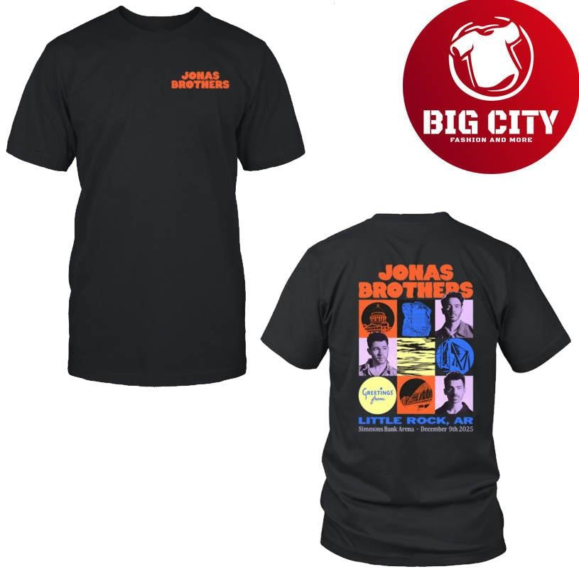 Jonas Brothers Simmons Bank Arena Little Rock, AR Dec 9 2025 Tour Two Sided Shirt Unisex T-shirt, Sweatshirt, Hoodie, Long Sleeve Tee - T-Shirt, Sweatshirt, Hoodie