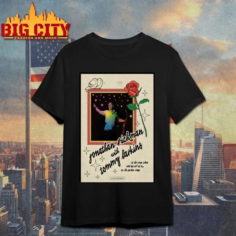 Jonathan Richman With Tommy Larkins Event Santa Cruz On Dec 10 2025 Poster shirt Unisex T-shirt, Sweatshirt, Hoodie, Long Sleeve Tee - T-Shirt, Sweatshirt, Hoodie