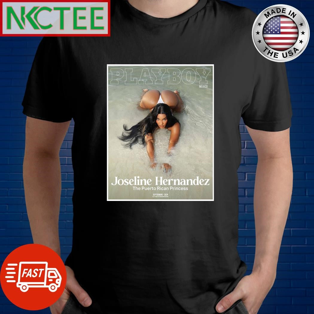 Joseline Hernandez for Playboy Mexico The Puerto Rican Princess shirt Unisex T-shirt, Sweatshirt, Hoodie, Long Sleeve Tee - T-Shirt, Sweatshirt, Hoodie