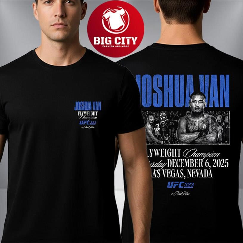 Joshua Van UFC 323 Flyweight Champion December 6 2025 Las Vegas Nevada Two Sided Shirt Unisex T-shirt, Sweatshirt, Hoodie, Long Sleeve Tee - T-Shirt, Sweatshirt, Hoodie