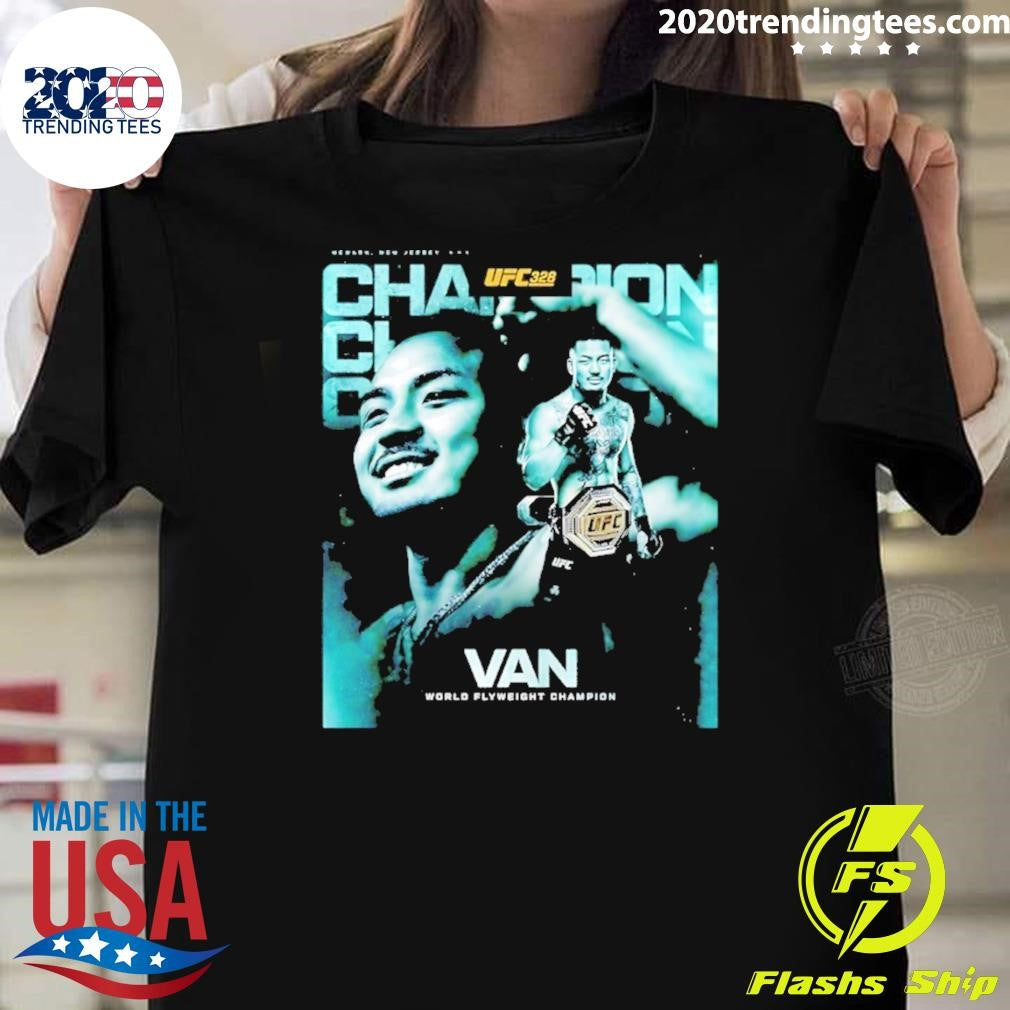 Joshua Van Ufc 328 World Flyweight Champion Shirt Unisex T-shirt, Sweatshirt, Hoodie, Long Sleeve Tee - T-Shirt, Sweatshirt, Hoodie