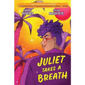 Juliet Takes Breath: Novel Gabby Rivera Paperback Novel T-Shirts, Hoodie, Sweatshirt - T-Shirt, Sweatshirt, Hoodie