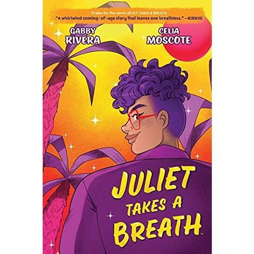 Juliet Takes Breath: Novel Gabby Rivera Paperback Novel T-Shirts, Hoodie, Sweatshirt - T-Shirt, Sweatshirt, Hoodie