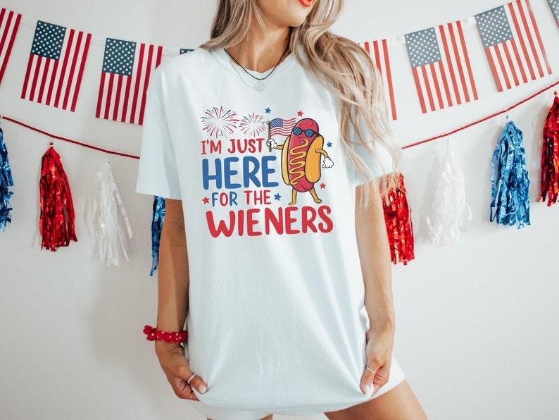 Just Here Wieners Shirt 4th July Funny Hot Dog Independence Day Retro America Patriotic Weenies T-Shirts, Hoodie, Sweatshirt - T-Shirt, Sweatshirt, Hoodie