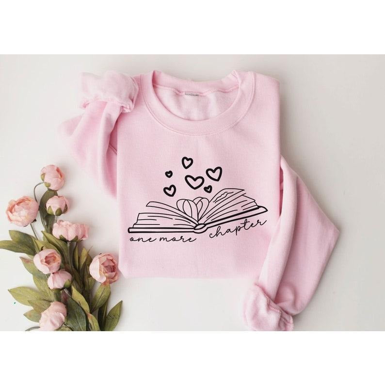 Just One More Chapter Book Lover ; Cotton Menswear Polyester Tops T-Shirts, Hoodie, Sweatshirt - T-Shirt, Sweatshirt, Hoodie