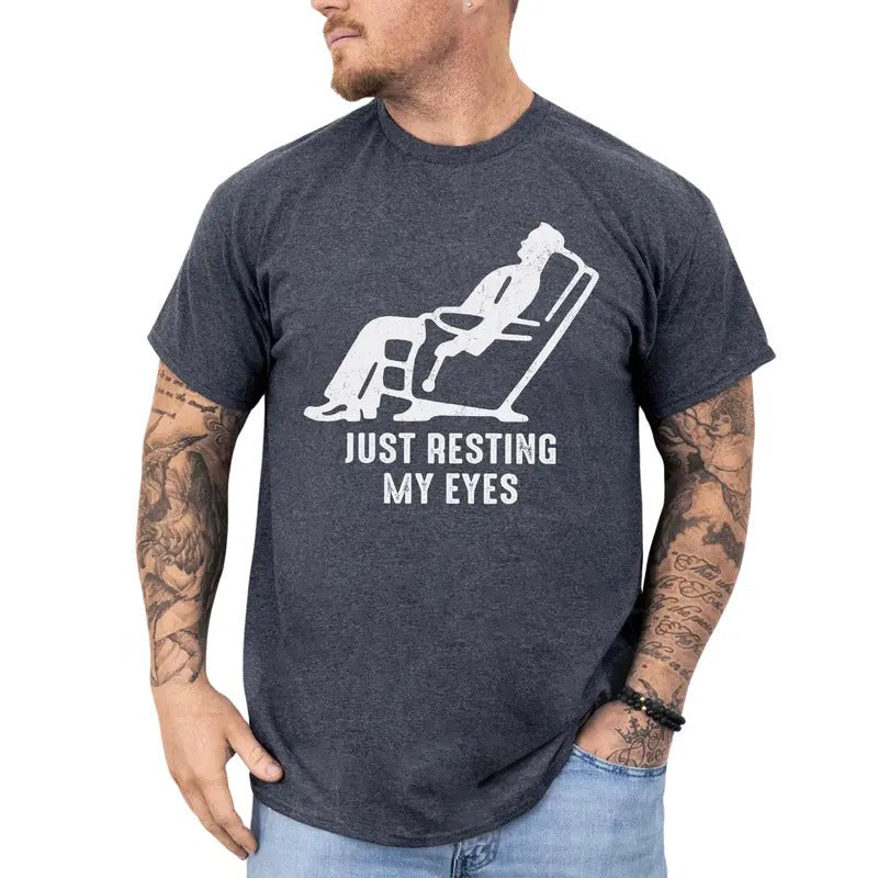 Just Resting My Eyes Shirt Tired Dad Funny Daddy Recliner Him Cotton Fabric Classic Menswear T-Shirts, Hoodie, Sweatshirt - T-Shirt, Sweatshirt, Hoodie