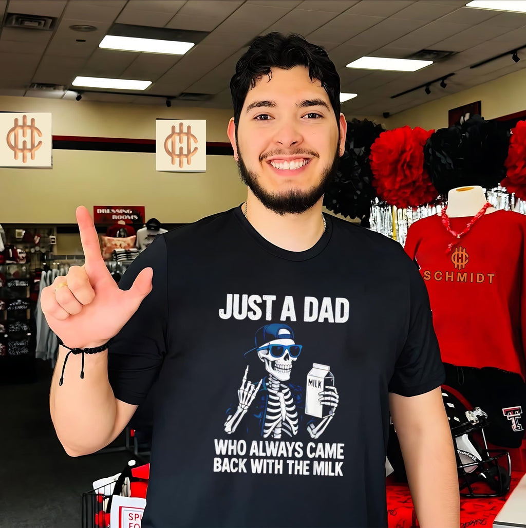 Just a Dad Who Always Came Back with the Milk shirt Unisex T-shirt, Sweatshirt, Hoodie, Long Sleeve Tee - T-Shirt, Sweatshirt, Hoodie