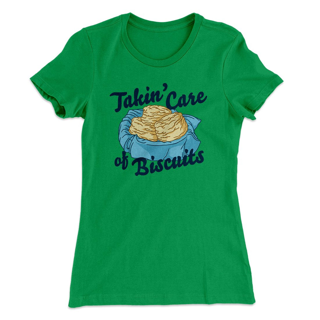 Taking Care Biscuits Funny T-Shirts, Hoodie, Sweatshirt - T-Shirt, Sweatshirt, Hoodie