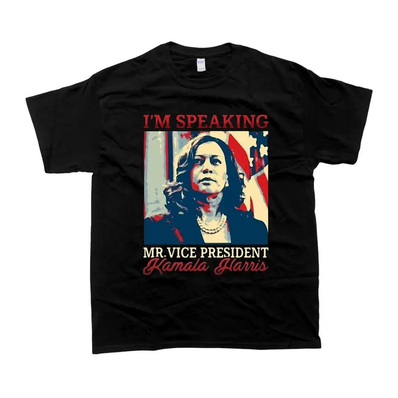 Kamala Harris_t Shirt I'M Speaking Mr.Vice President Kamala Harris_t Shirt I'M Speaker Harris Casual Classic T-Shirts, Hoodie, Sweatshirt - T-Shirt, Sweatshirt, Hoodie