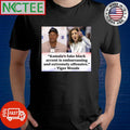 Kamala’s fake black accent is embarrassing and extremely offensive Tiger Woods shirt - T-Shirt, Sweatshirt, Hoodie