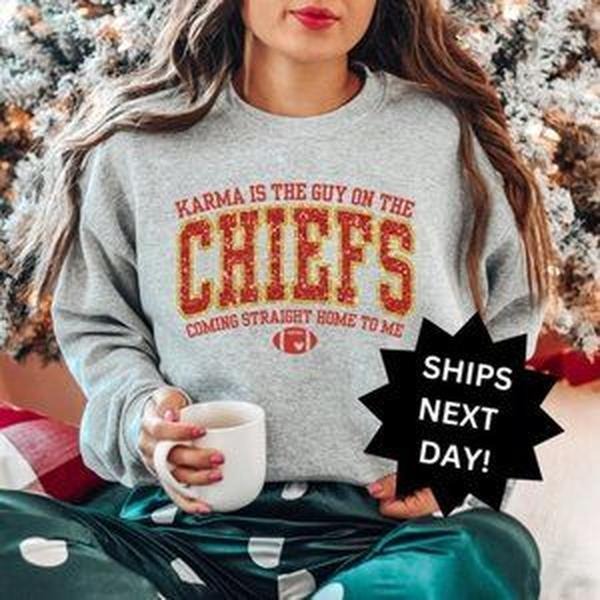 Karma Is Guy Chiefs Taylors Football Funny J7 T-Shirts, Hoodie, Sweatshirt - T-Shirt, Sweatshirt, Hoodie