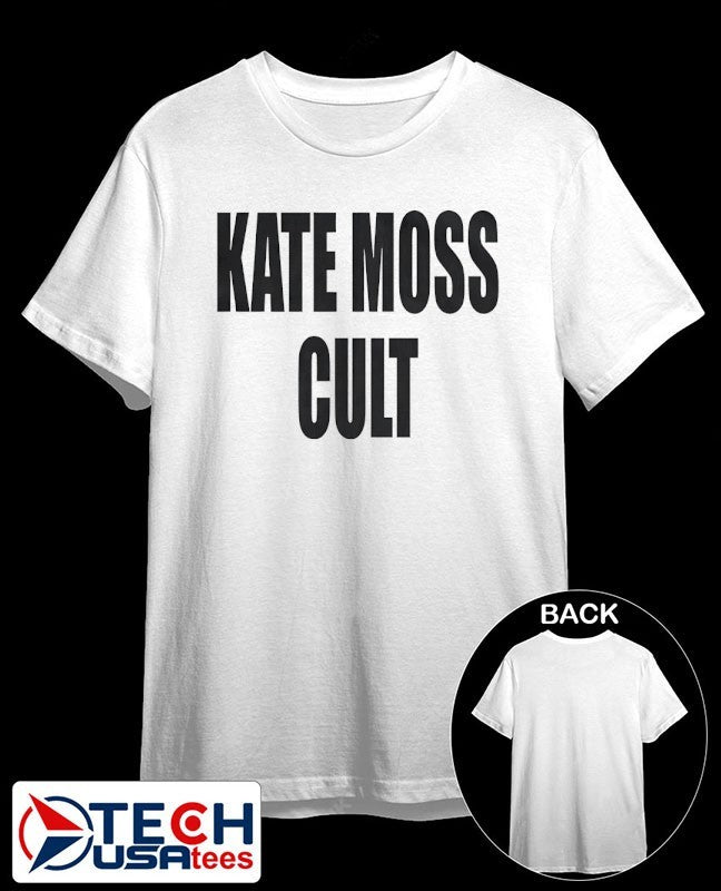 Kate moss cult shirt Unisex T-shirt, Sweatshirt, Hoodie, Long Sleeve Tee - T-Shirt, Sweatshirt, Hoodie