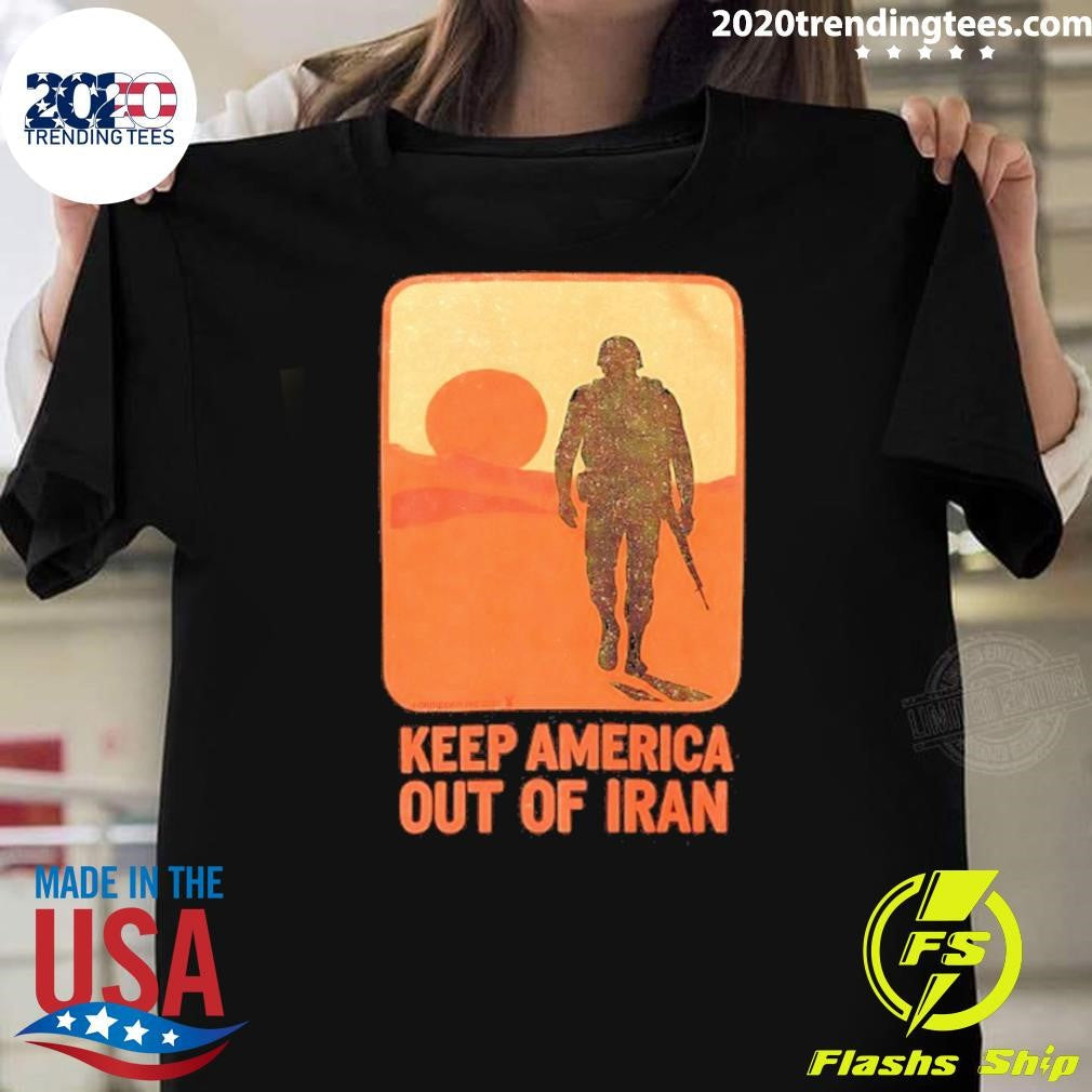 Keep America Out Of Iran Shirt Unisex T-shirt, Sweatshirt, Hoodie, Long Sleeve Tee - T-Shirt, Sweatshirt, Hoodie