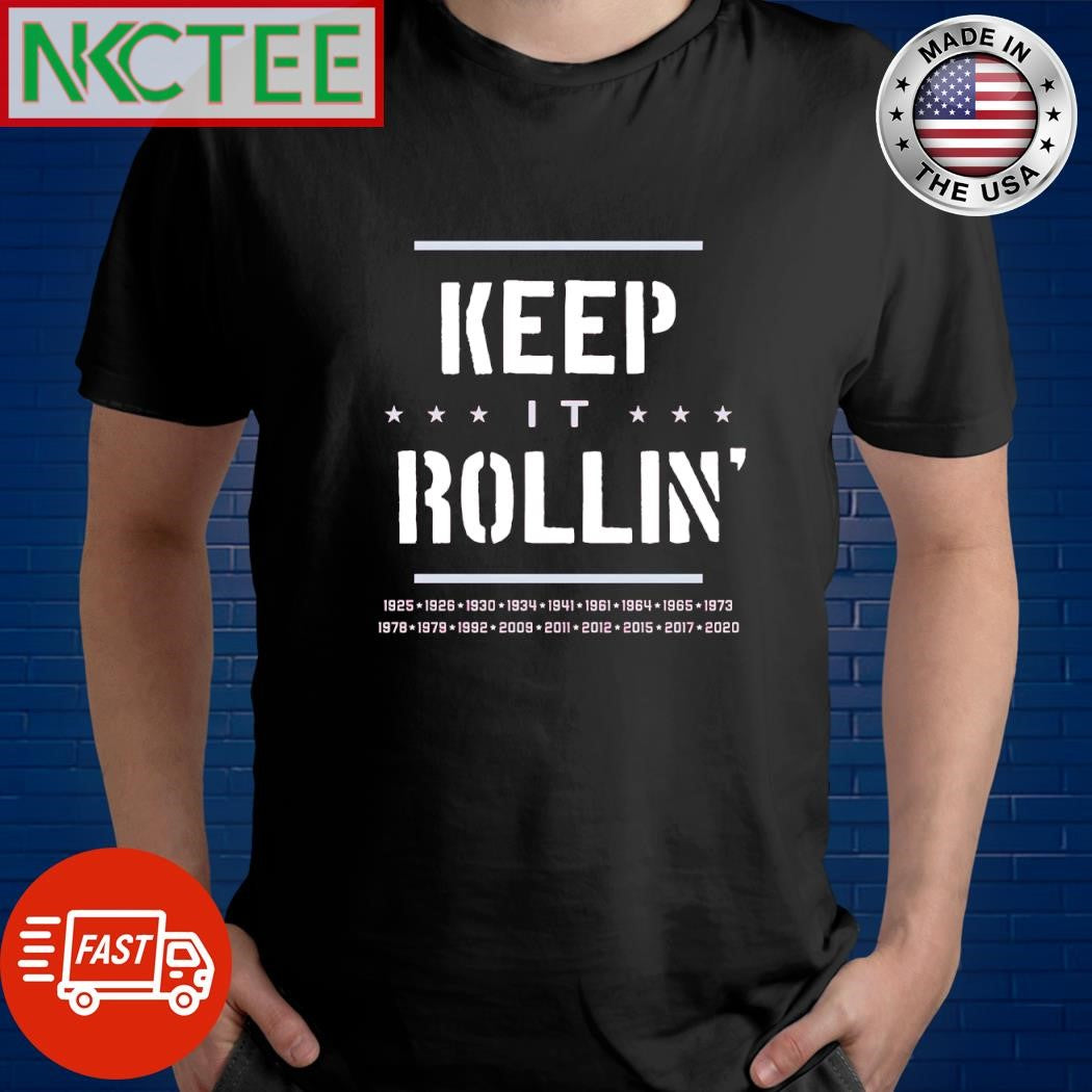 Keep It Rollin’ Alabama College shirt Unisex T-shirt, Sweatshirt, Hoodie, Long Sleeve Tee - T-Shirt, Sweatshirt, Hoodie