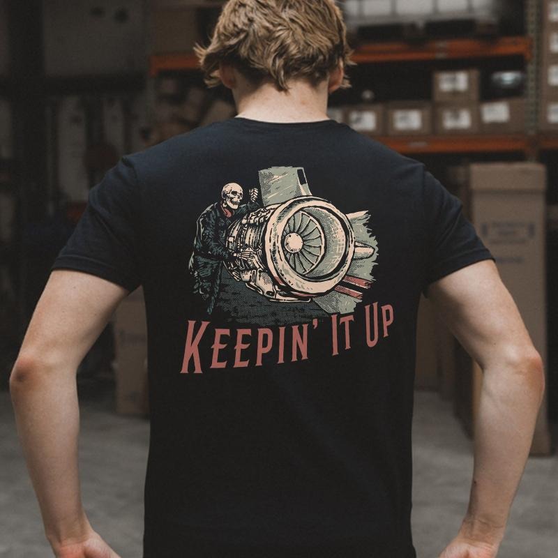 Keepin' Up Printed Man Character T-Shirts, Hoodie, Sweatshirt - T-Shirt, Sweatshirt, Hoodie