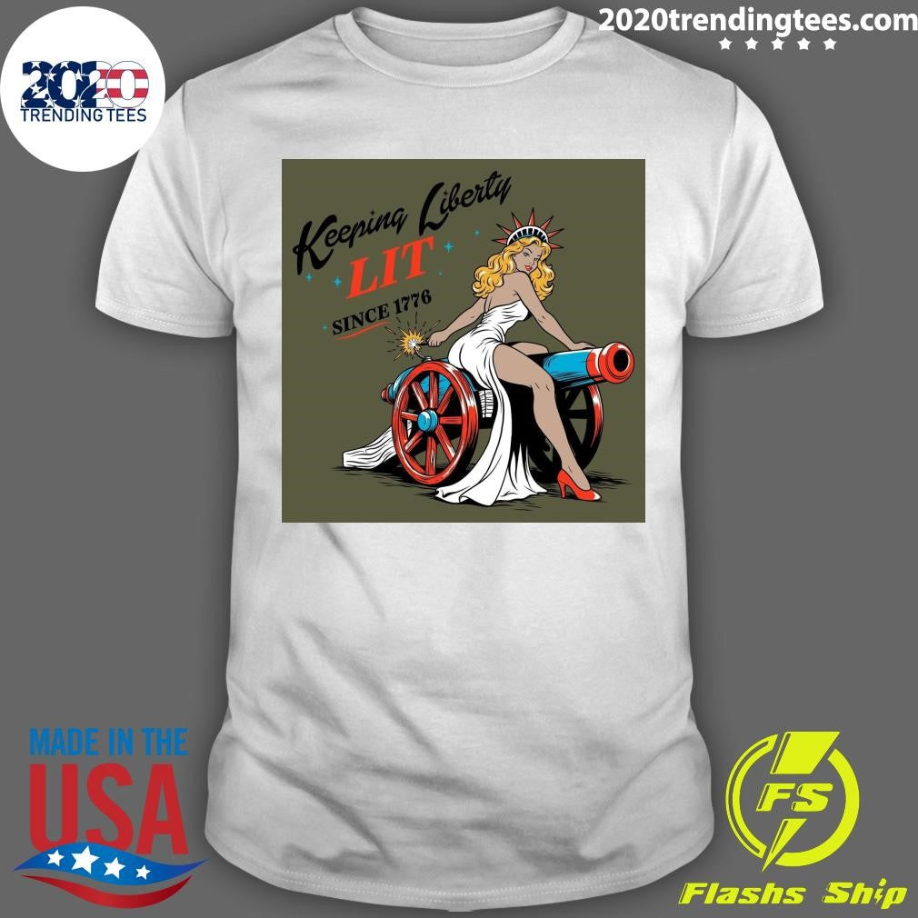 Keeping Liberty Lit Since 1776 Shirt Unisex T-shirt, Sweatshirt, Hoodie, Long Sleeve Tee - T-Shirt, Sweatshirt, Hoodie