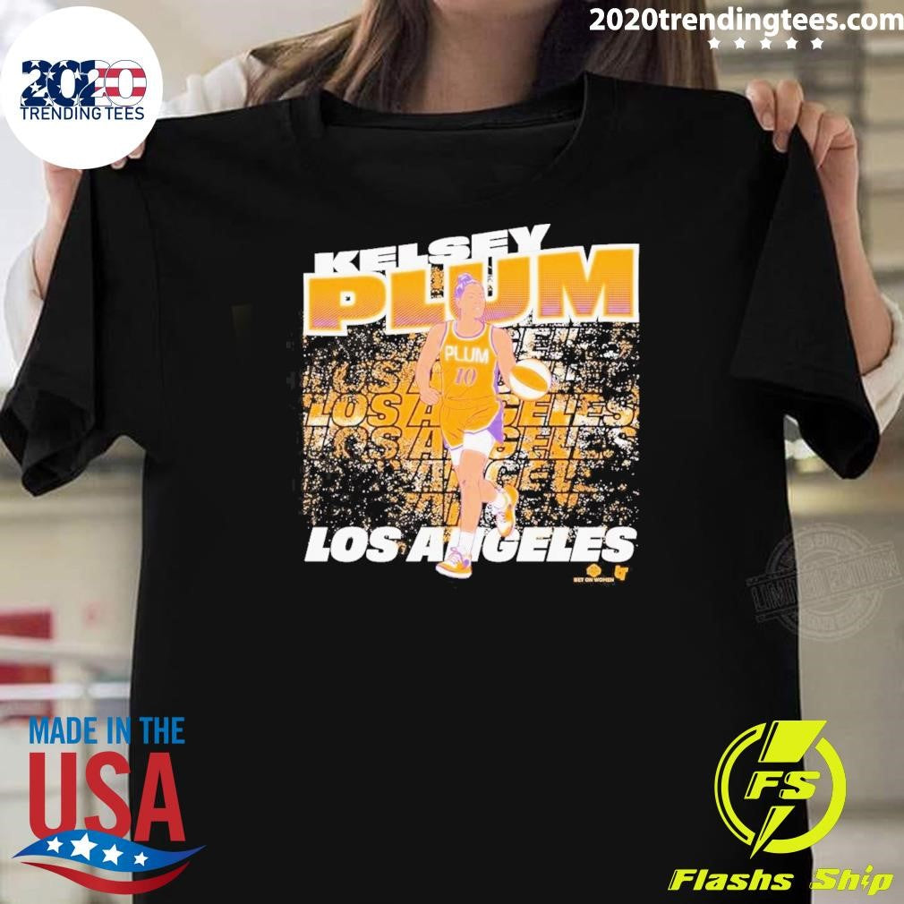 Kelsey Plum Los Angeles Street Ball Shirt Unisex T-shirt, Sweatshirt, Hoodie, Long Sleeve Tee - T-Shirt, Sweatshirt, Hoodie