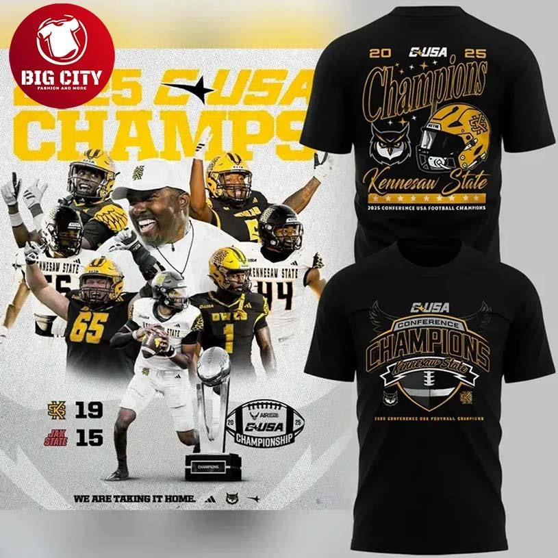 Kennesaw State Football Champions for fans 2025 Two Sided Shirt Unisex T-shirt, Sweatshirt, Hoodie, Long Sleeve Tee - T-Shirt, Sweatshirt, Hoodie