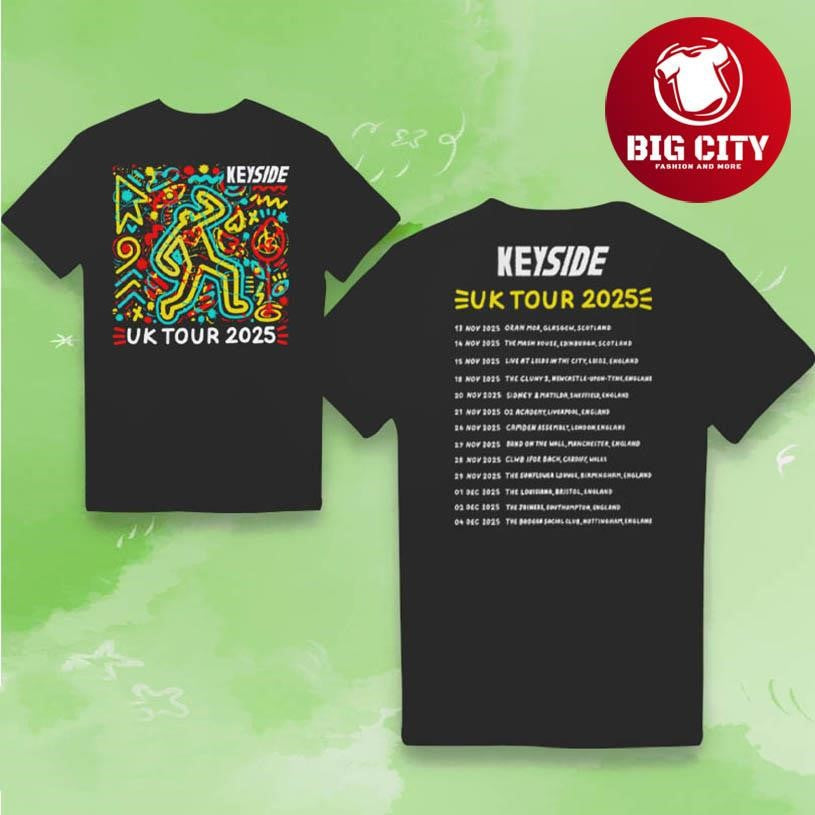 Keyside Official 2025 UK Tour Two Sided Shirt Unisex T-shirt, Sweatshirt, Hoodie, Long Sleeve Tee - T-Shirt, Sweatshirt, Hoodie