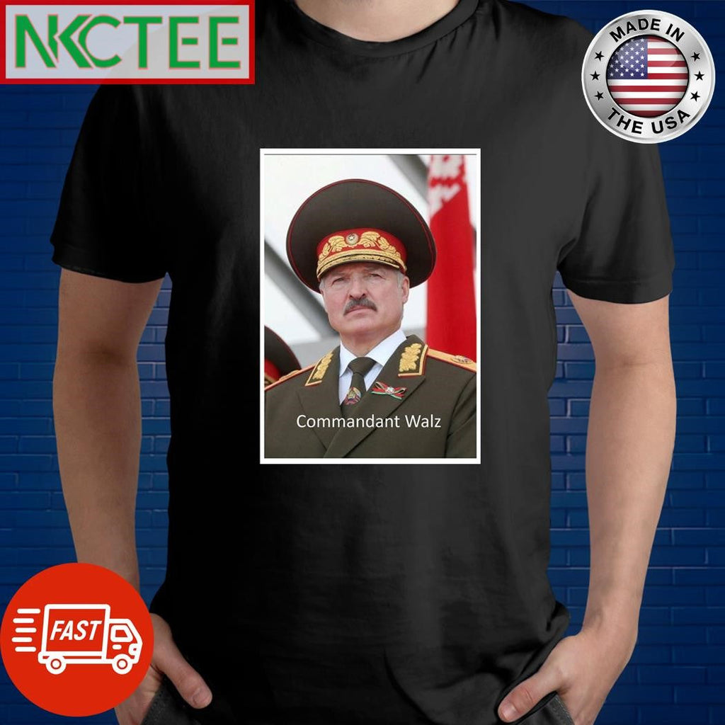 Kommandant Tim Walz shirt Unisex T-shirt, Sweatshirt, Hoodie, Long Sleeve Tee - T-Shirt, Sweatshirt, Hoodie