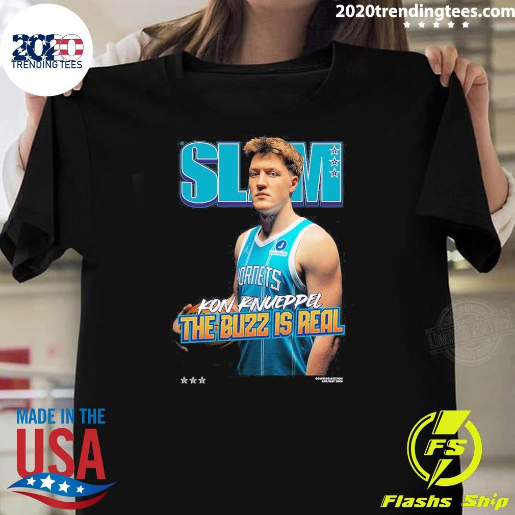 Kon Knueppel The Buzz Is Real Charlotte Hornets SLAM Shirt Unisex T-shirt, Sweatshirt, Hoodie, Long Sleeve Tee - T-Shirt, Sweatshirt, Hoodie