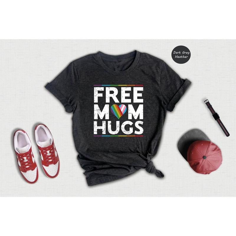 LGBTQ+ Free Mom Hugs Gay Pride Shirt Equality Shirt Pride Month Shirt Rainbow Pride Shirt Love Is Love Shirt Gay Rainbow Shirt T-Shirts, Hoodie, Sweatshirt - T-Shirt, Sweatshirt, Hoodie