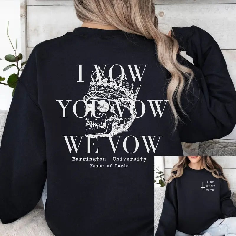 LORDS I Vow You Vow We Vow Lords Bookish Books Dark Romance Booktok Gildan T-Shirts, Hoodie, Sweatshirt - T-Shirt, Sweatshirt, Hoodie