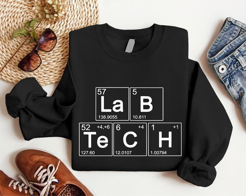 Lab Tech Periodic Table Laboratory Technician Science Teacher Chemistry Lover Medical Lab Microbiologist Scientist . Casual Menswear T-Shirts, Hoodie, Sweatshirt - T-Shirt, Sweatshirt, Hoodie