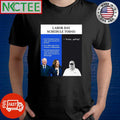 Labor Day Schedule today Kamala Harris Tim Walz Donald Trump shirt Unisex T-shirt, Sweatshirt, Hoodie, Long Sleeve Tee - T-Shirt, Sweatshirt, Hoodie