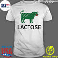 Lactose Cow Funny 2026 Shirt Unisex T-shirt, Sweatshirt, Hoodie, Long Sleeve Tee - T-Shirt, Sweatshirt, Hoodie