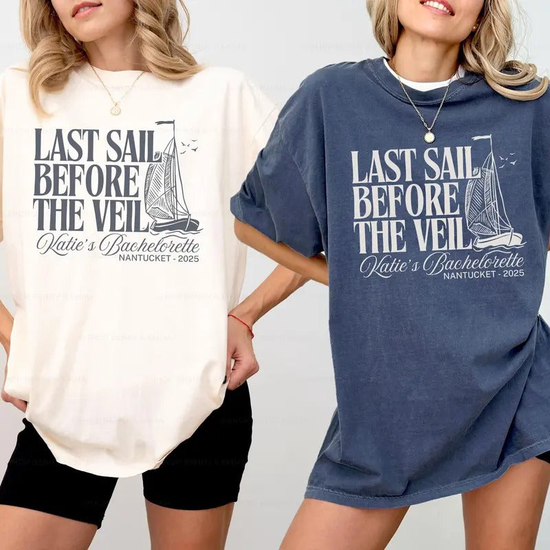 Last Sail Before Veil Nautical Bachelorette Shirt Fisherman Coastal Granddaughter Ocean Inspired T-Shirts, Hoodie, Sweatshirt - T-Shirt, Sweatshirt, Hoodie