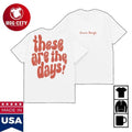 Lauren Daigle These Are The Days Two Sided Shirt Unisex T-shirt, Sweatshirt, Hoodie, Long Sleeve Tee - T-Shirt, Sweatshirt, Hoodie