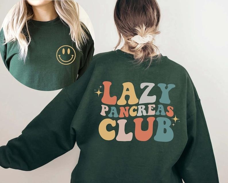 Lazy Pancreas Club Shirt Diabetics People Diabetes Awareness Diabetes Type 1 Diabetes Shirt T-Shirts, Hoodie, Sweatshirt - T-Shirt, Sweatshirt, Hoodie