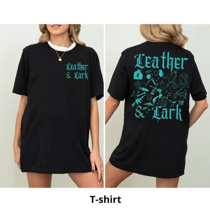 Leather Lark Butcher Blackbird Shirt Brynne Weaver Smut Book Dark Romance Morally Grey Romantasystyle{N002}2 T-Shirts, Hoodie, Sweatshirt - T-Shirt, Sweatshirt, Hoodie