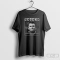 Legend Charlie Kirk Quote Shirt Sweater Unisex T-shirt, Sweatshirt, Hoodie, Long Sleeve Tee - T-Shirt, Sweatshirt, Hoodie