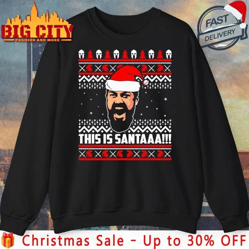 Leonidas this is Santa ugly Christmas shirt Unisex T-shirt, Sweatshirt, Hoodie, Long Sleeve Tee - T-Shirt, Sweatshirt, Hoodie