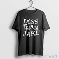 Less Than Jake T Shirt Sweatshirt Png Unisex T-shirt, Sweatshirt, Hoodie, Long Sleeve Tee - T-Shirt, Sweatshirt, Hoodie