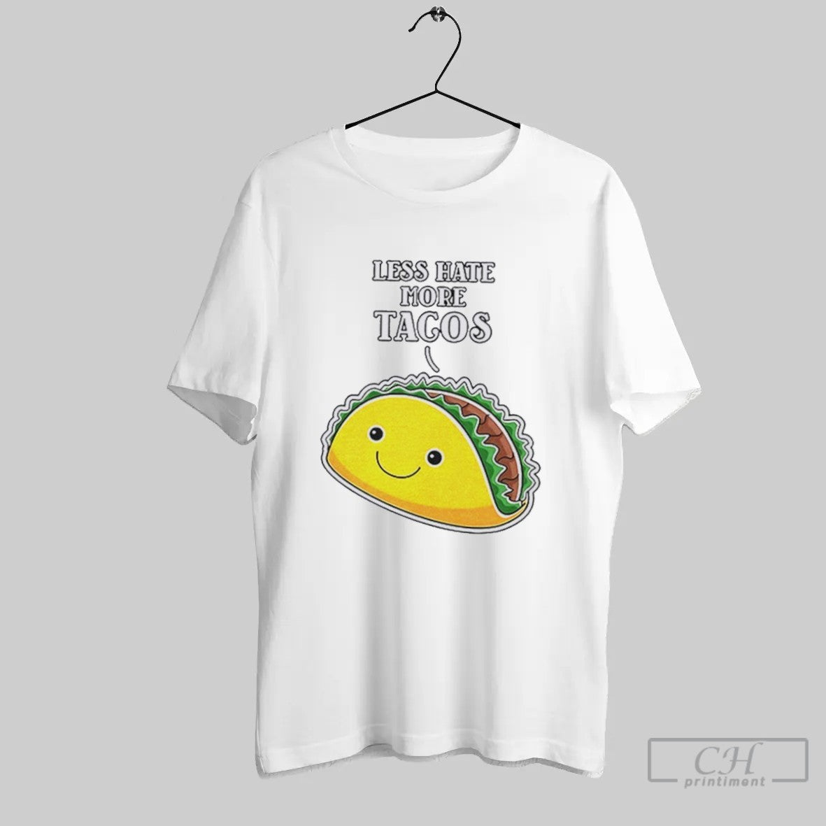 Less Hate More Tacos T Shirt Unisex T-shirt, Sweatshirt, Hoodie, Long Sleeve Tee - T-Shirt, Sweatshirt, Hoodie