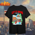 Let It Snow Fuck Ice Snowtown Graphic Shirt Unisex T-shirt, Sweatshirt, Hoodie, Long Sleeve Tee - T-Shirt, Sweatshirt, Hoodie