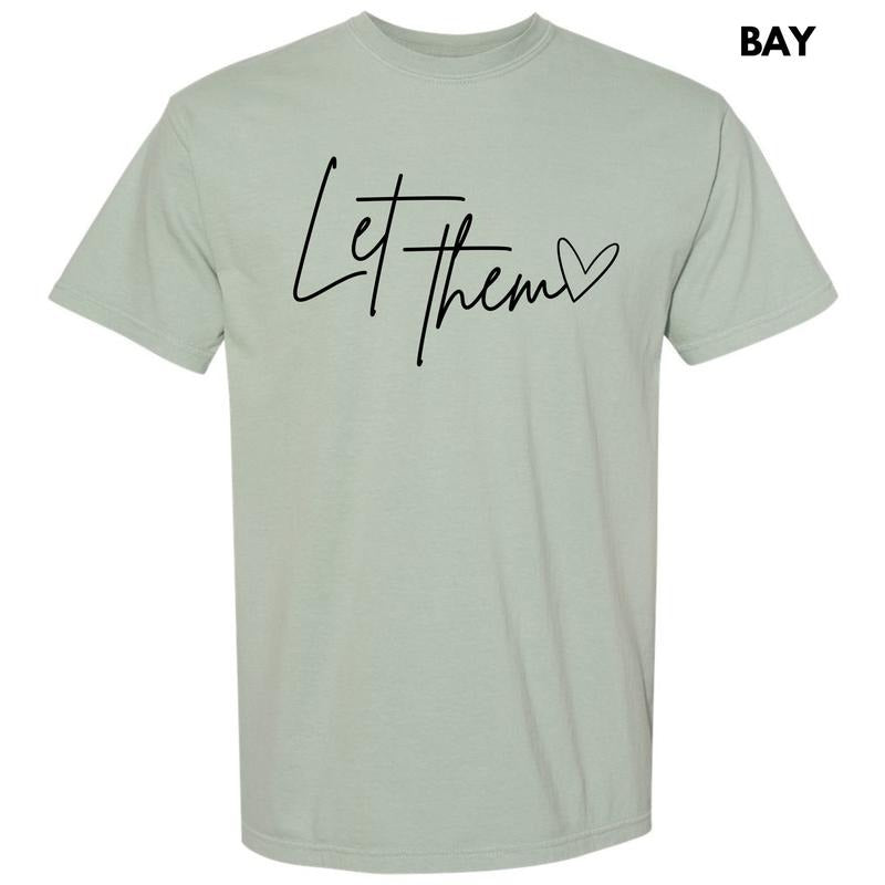 Let Them Script Comfort Colors 'NLB' T-Shirts, Hoodie, Sweatshirt - T-Shirt, Sweatshirt, Hoodie