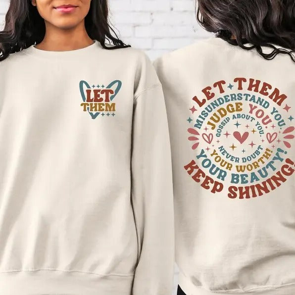 Let Them Keep Shining Self Worth Inspirational Motivational Self Love T-Shirts, Hoodie, Sweatshirt - T-Shirt, Sweatshirt, Hoodie