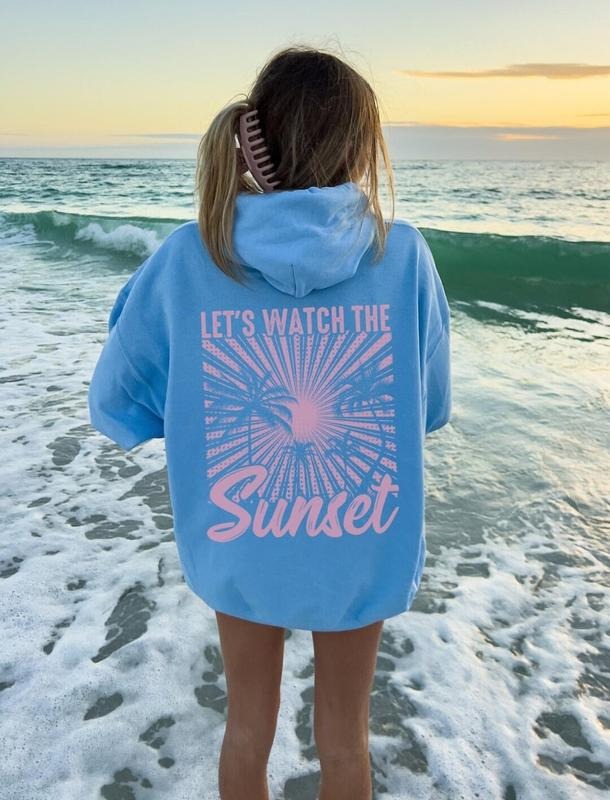 Lets Watch Sunset Sunset Sunset Sunset Summer Oversize Summer Clothes T-Shirts, Hoodie, Sweatshirt - T-Shirt, Sweatshirt, Hoodie