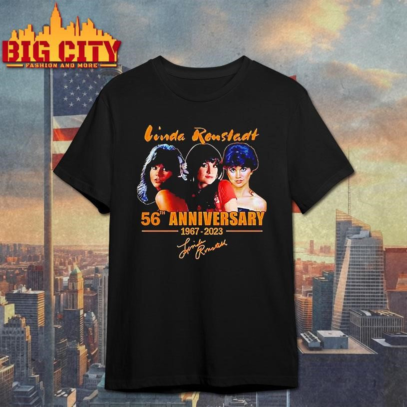 Linda Ronstadt 56th Anniversary 1967-2023 Shirt Unisex T-shirt, Sweatshirt, Hoodie, Long Sleeve Tee - T-Shirt, Sweatshirt, Hoodie